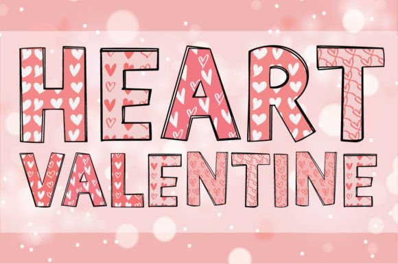 Heart Valentine: A Creative Font for Your Love-Themed Projects