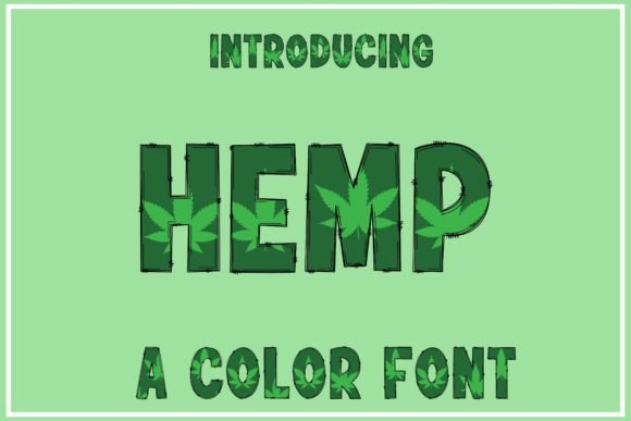 Hemp: A Cool, Creative Font for Modern Weed-Inspired Designs
