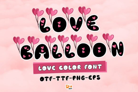 Love Balloon: A Whimsical Typeface for Playful Design