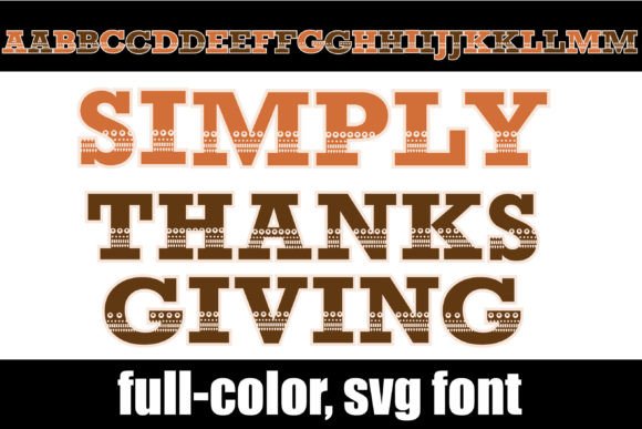 Simply Thanksgiving: A Creative Font for Fall Projects