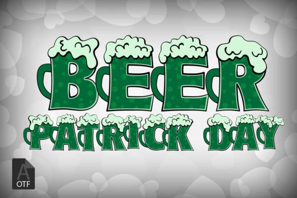 Why Beer Patrick's Day Is the Bold Display Font Your Brand Needs
