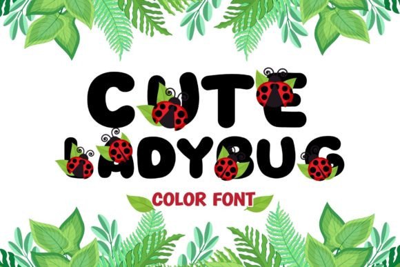 Why Cute Ladybug is a Delightful Color Font for Your Next Project