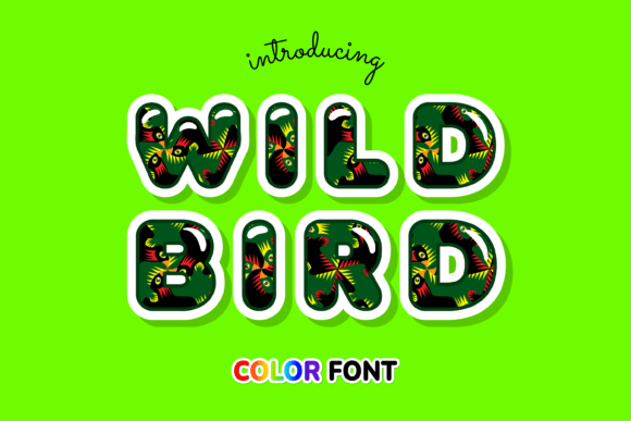 Wild Bird: A Color Font for Vibrant Modern Projects